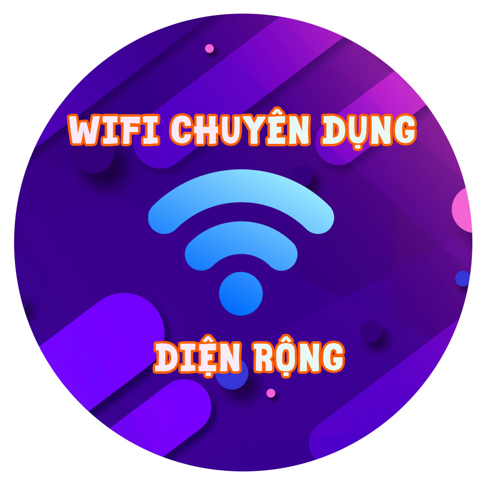 Wifi Chuyên Dụng - Diện Rộng