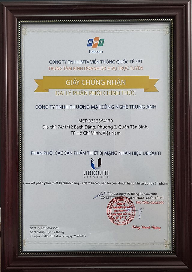 Giấy chứng nhận đại lý Ubiquiti tại Việt Nam của Cty Trung Anh - Mua UniFi AC In-Wall tại Miền Nam