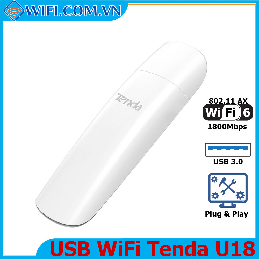 USB WiFi 6 Tenda U18 - Thiết Bị Kết Nối WiFi Băng Tần Kép Chuẩn AX1800, Cắm Là Chạy