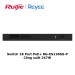 Switch 18 Port PoE+ Ruijie Reyee RG-ES118GS-P Công Suất 247W